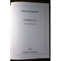 Irina Litvinenko "VERTICAL" pour cordes